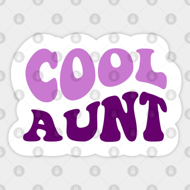 Cool Aunt Retro Funny Shirt - For Cool Aunts ONLY Sticker by Violet Ray Design